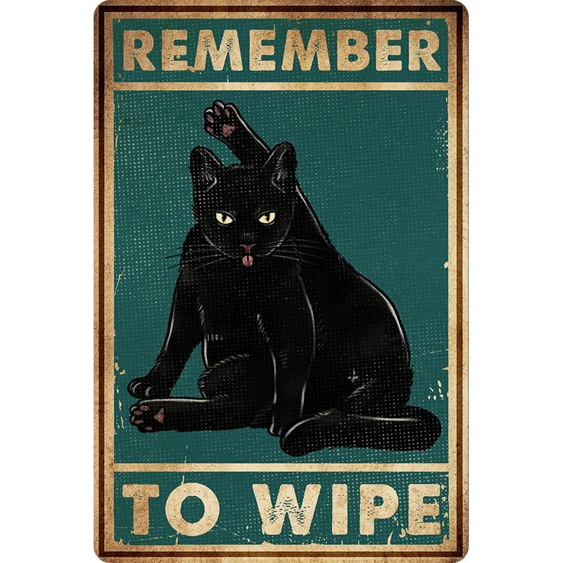 

Iron Painting Art Metal Logo Remember to Clean Fun Black Cat Poster Retro Cat Bathroom Decoration 12 * 8 inches