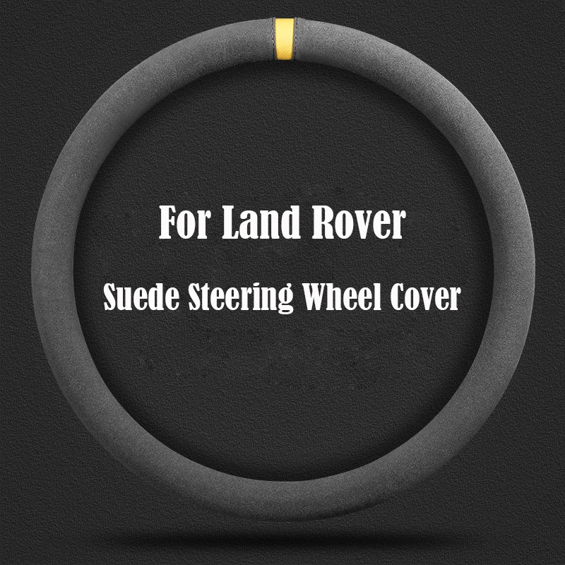 

Non-Slip Suede Steering Wheel Cover Suitable For Land Rover Range Rover Velar Evoque Discovery Freelander Car Accessories