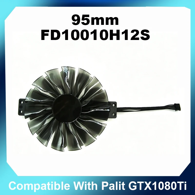 95mm FD10010H12S 4Pin PWM GPU Cooling Fan Dual Layer Blades Compatible With Palit GTX1080Ti GameRock Premium Edition Cooler