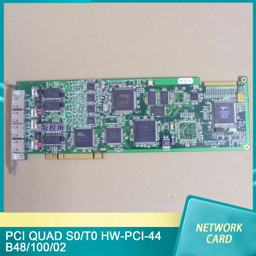 For ERICSSON NETBRICKS FRANCE PCI QUAD S0/T0 HW-PCI-44 B48/100/02 Network Card High Quality Fast Ship