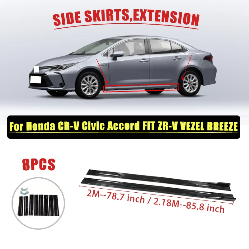 8PCS 2M/2.18M Side Skirt Extension Rocker Plate Lip Separator Bumper For Honda CR-V Civic Accord FIT ZR-V UR-V VEZEL BREEZE