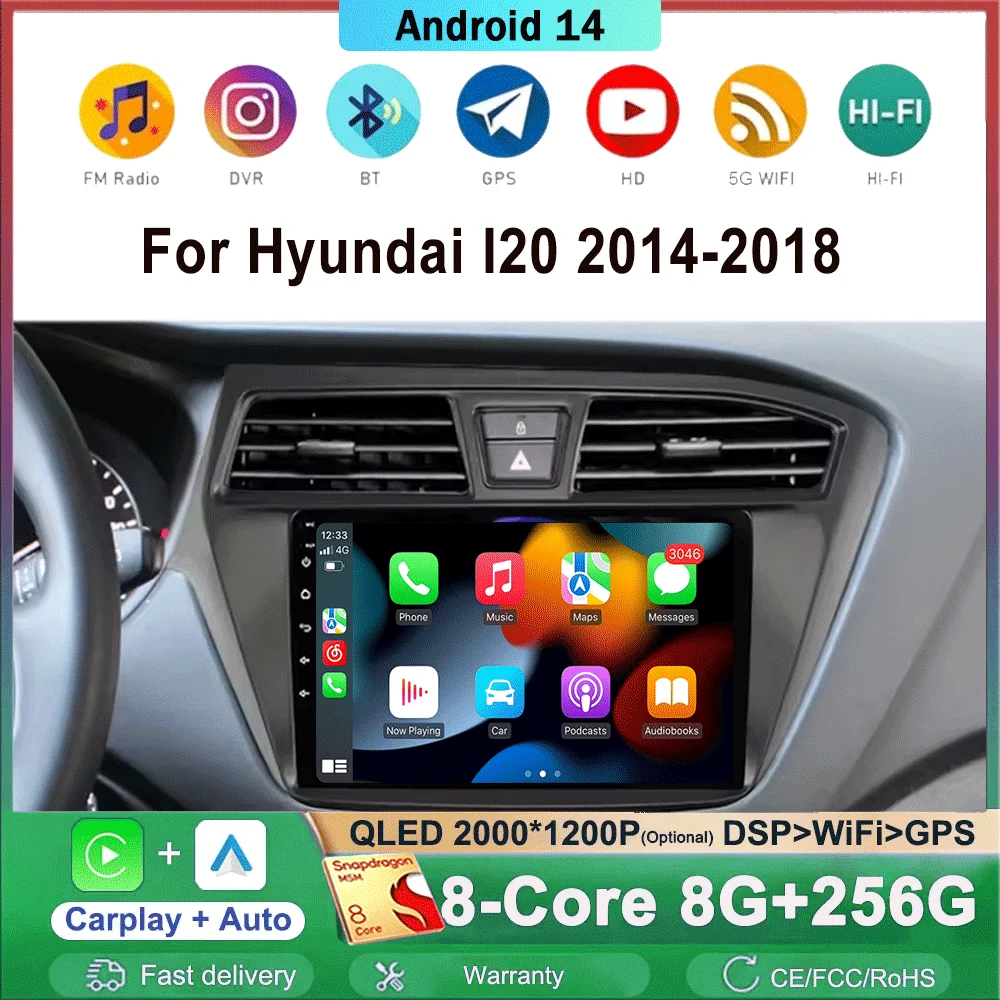 

Android 14 Car Radio For Hyundai I20 LHD RHD 2015 - 2018 Multimedia Video Player Stereo GPS Navigation 5G WIFI Carplay Auto