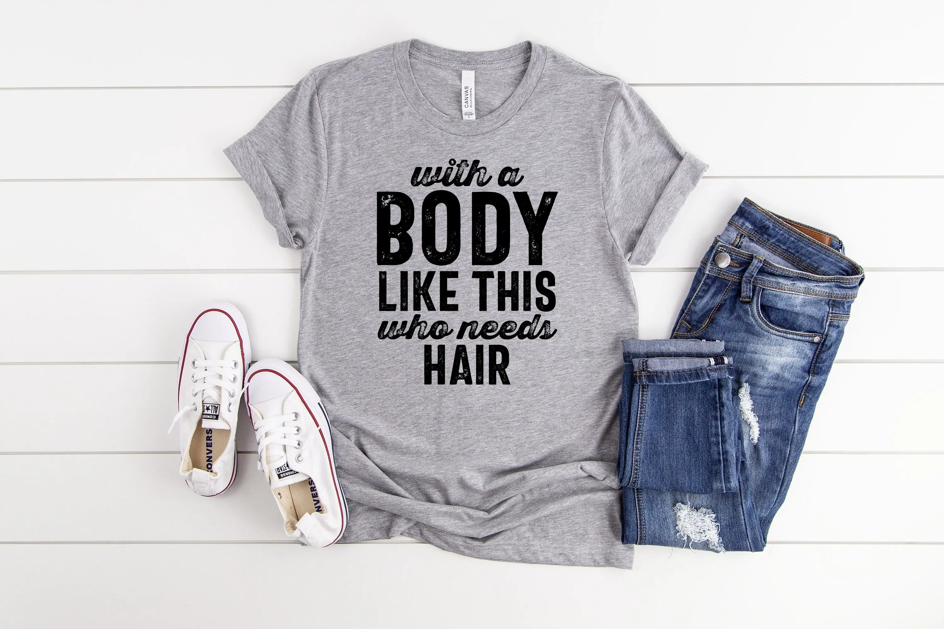 With A Body Like This Who Needs Hair T Shirt Funny Baldness Loss For Bald Friends Adult Humor