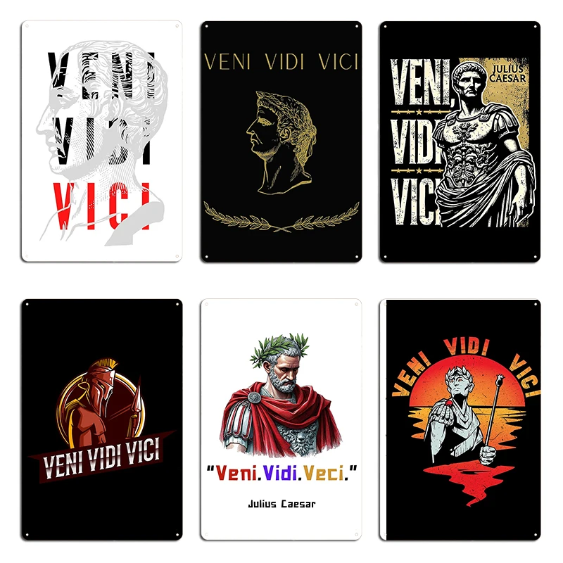 Veni Vidi Vici Julius Caesar Victory Caesar quote for history fans Metal Painting Designer Plaque Wall Decor Tin Sign Poster