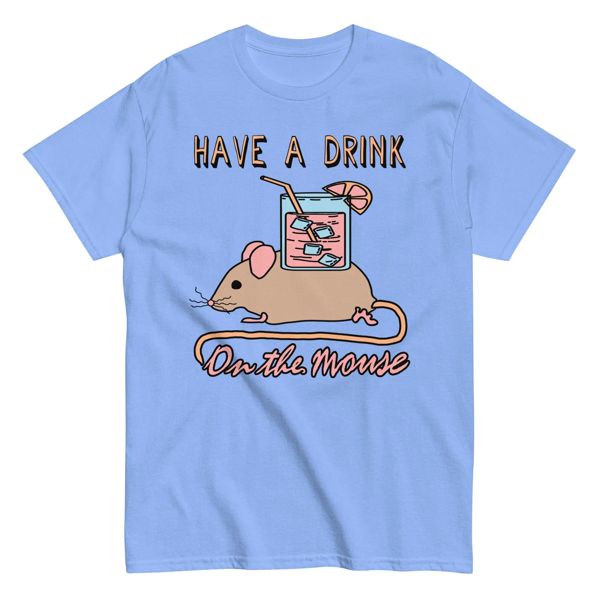 Have A Drink On The Mouse Cute Meme T Shirt