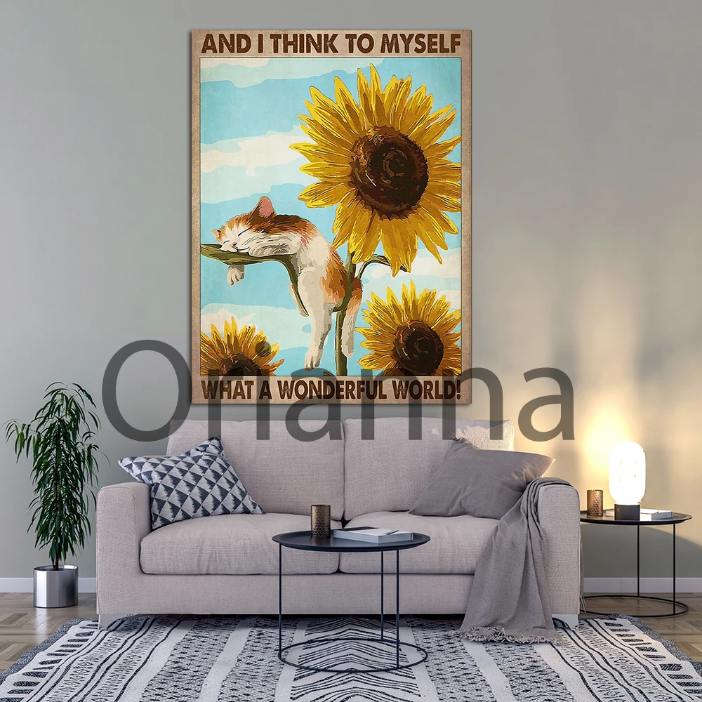 Home Decor Print Cat With Sunflowers And I Think To Myself What A Wonderful World Vintage Lovely Canvas Painting Wall Art Poster