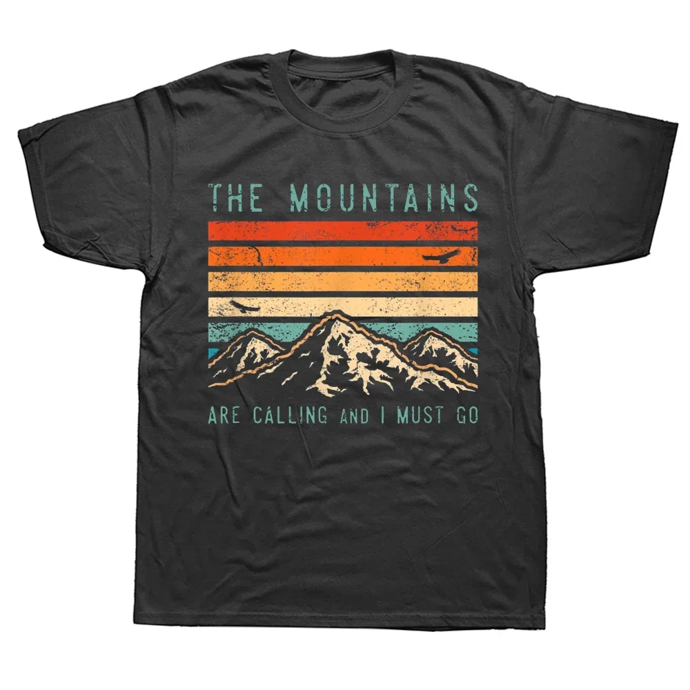 Summer Cotton Hiking Adventure Parks Camping Wildlife Outdoors Mountains Round Neck Are Calling Must Go Retro Vintage T Shirts