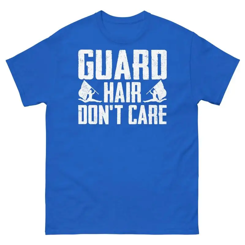 Guard Hair Don t Care Color Guard Marching Band Halftime Unisex Classic T-Shirt