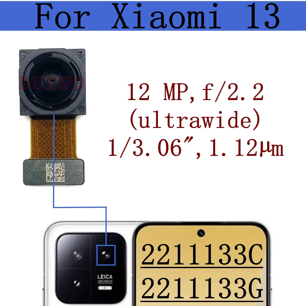 Rear Camera For Xiaomi 13 Mi 13 Mi13 2211133G Front Selfie Wide Facing Main Back Camera Flex Cable Parts