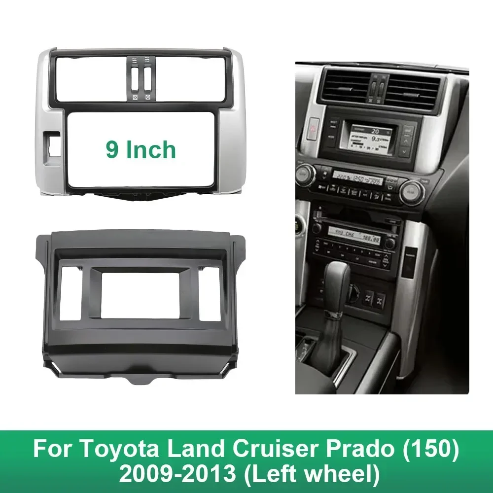 Car Fascia Radio Panel for Toyota Land Cruiser Prado (150) 2009-2013 (Left wheel) Dash Kit Console Facia Plate Bezel Adapter