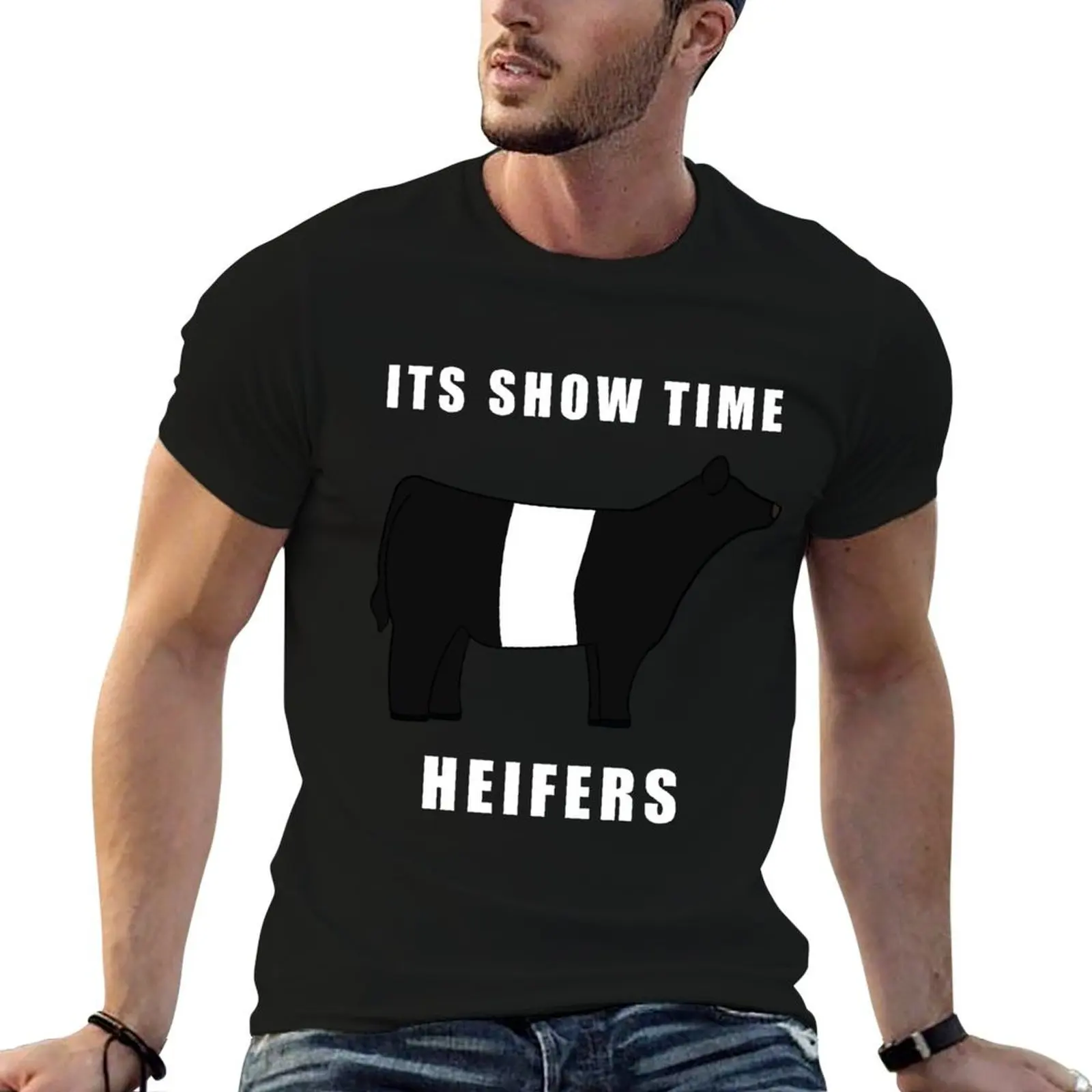 

ITS SHOW TIME HEIFERS Belted Galloway Black and white T-Shirt t shirt custom print funny t shirts man t shirt for man T-Shirt