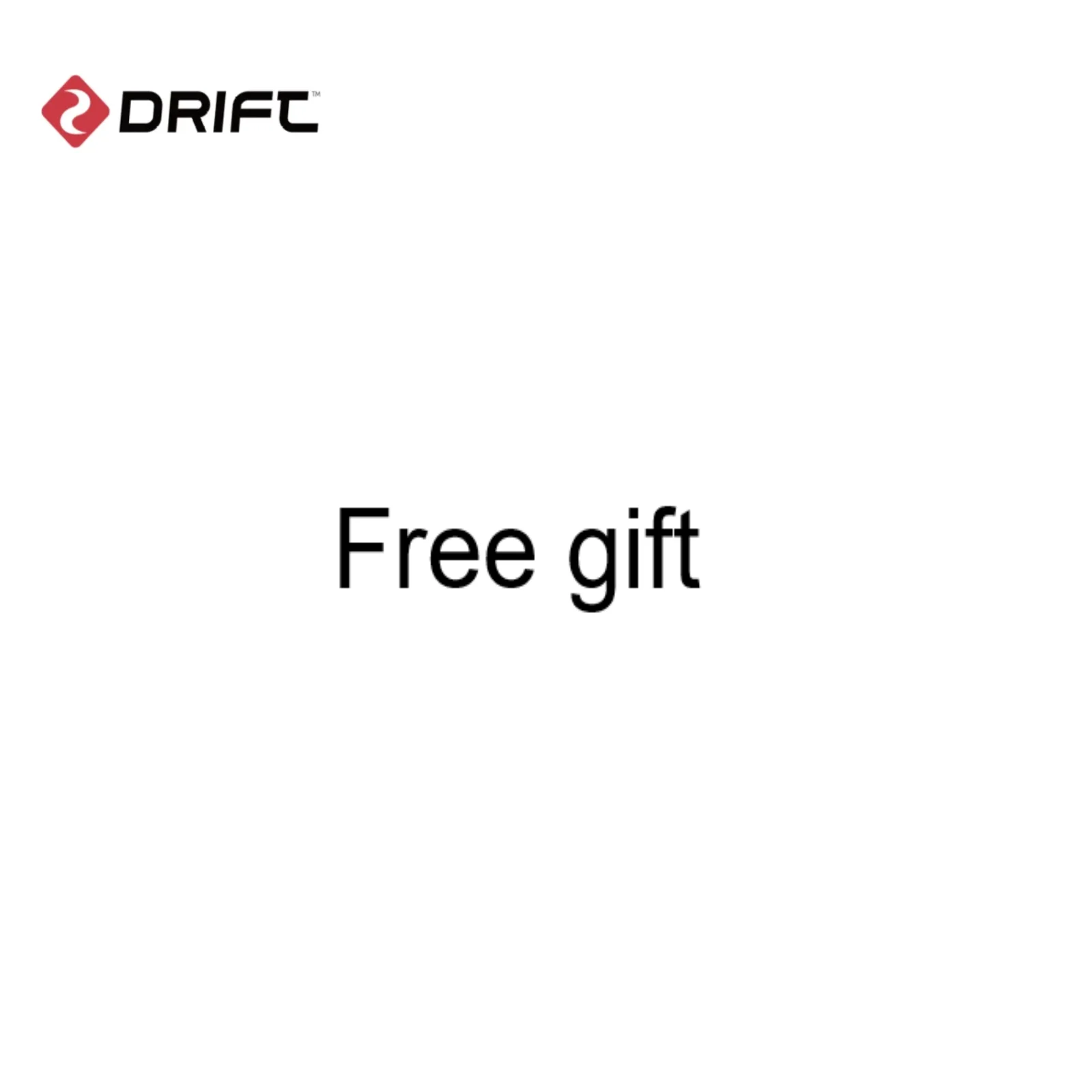 Drift Free gift place order only after contact with seller