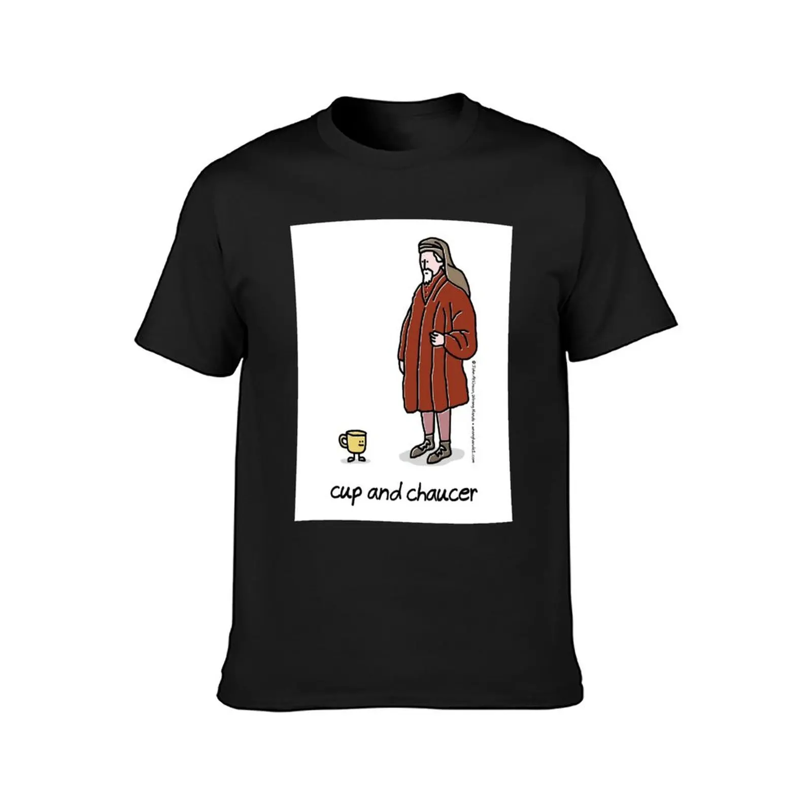 cup and chaucer T-Shirt hippie clothes customizeds Aesthetic clothing t shirts men