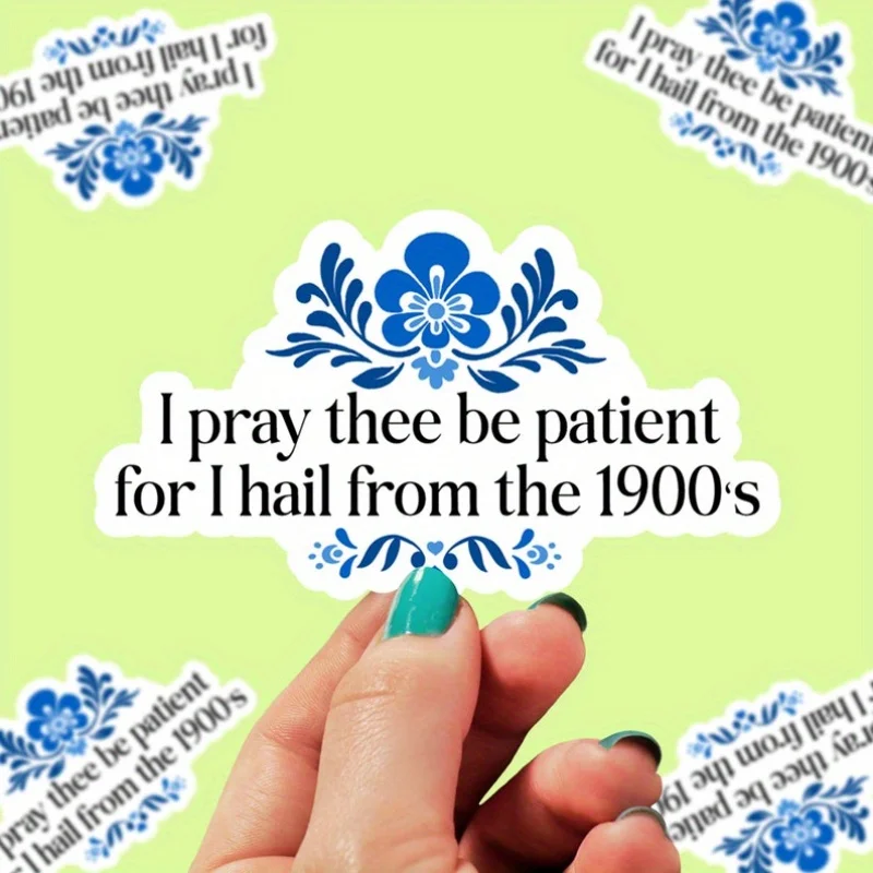 Please Wait Patiently，I am from1900Vintage Stickers，Suitable for Laptop、Car、Luggage、Skateboard, Etc.