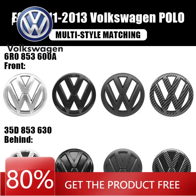 

Для VOLKSWAGEN: 2 шт. эмблемы для автомобиля, наклейки на переднюю решетку и заднюю крышку багажника, значки, декоративные аксессуары для Volkswagen Polo 2011, 2012, 2013 V