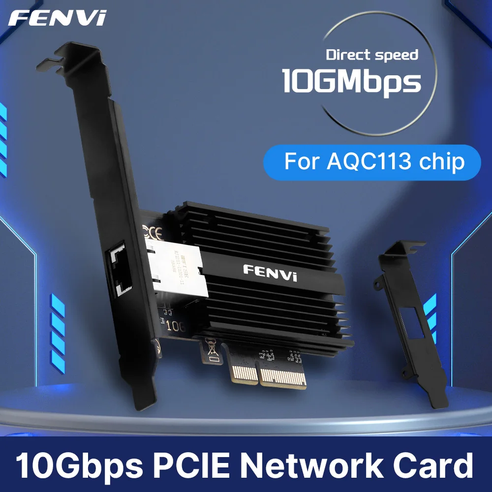 fenvi 10Gbps Pcie to RJ45 for Marvell AQC113C Network Card Gigabit Ethernet PCI Express LAN Adapter 1G/2.5G/5G/10Gbps RJ45