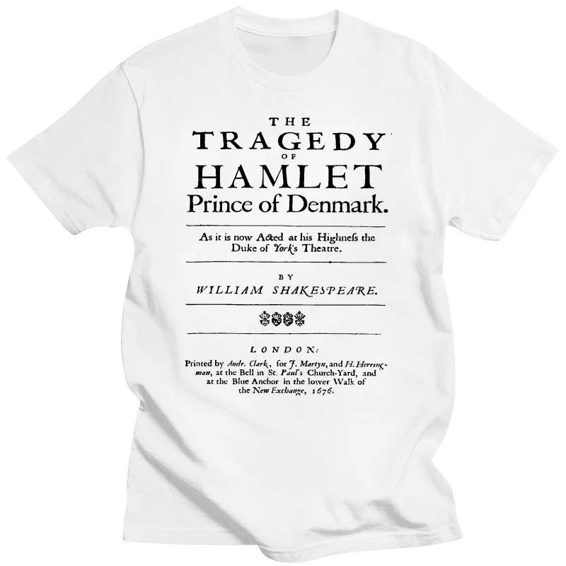 Men t-shirt Hamlet William Shakespeare Title Page tshirt Women t shirt