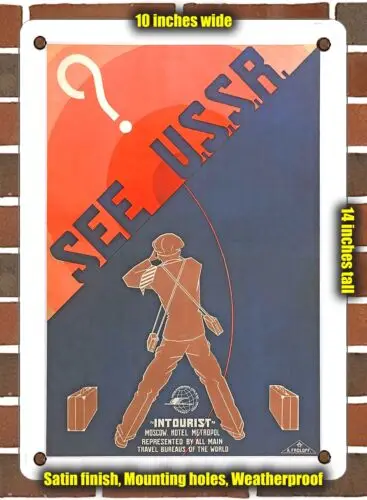 METAL SIGN - 1930 See USSR Intourist - 10x14 Inches