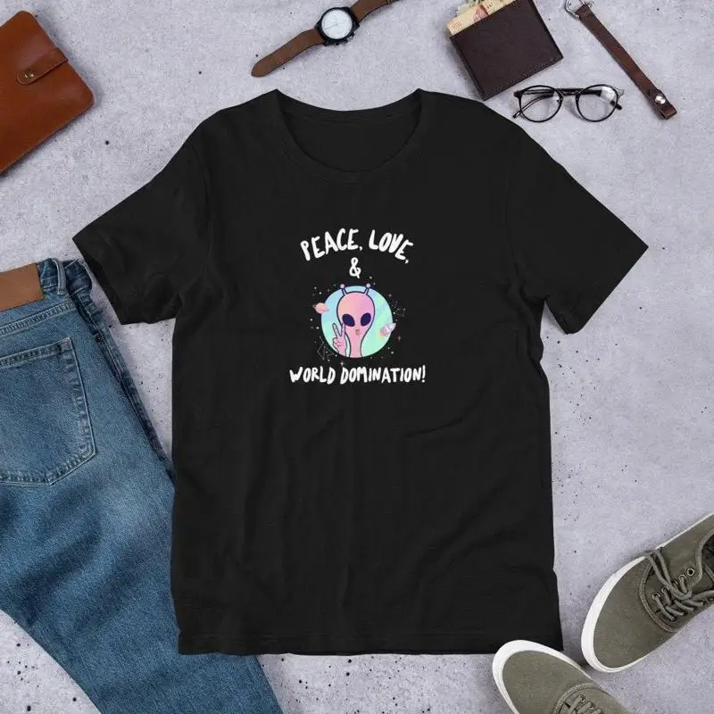 Funny Alien T Shirt Peace Love World Domination Cute And Ufo Graphic This Cutest Is The Perfect Gift
