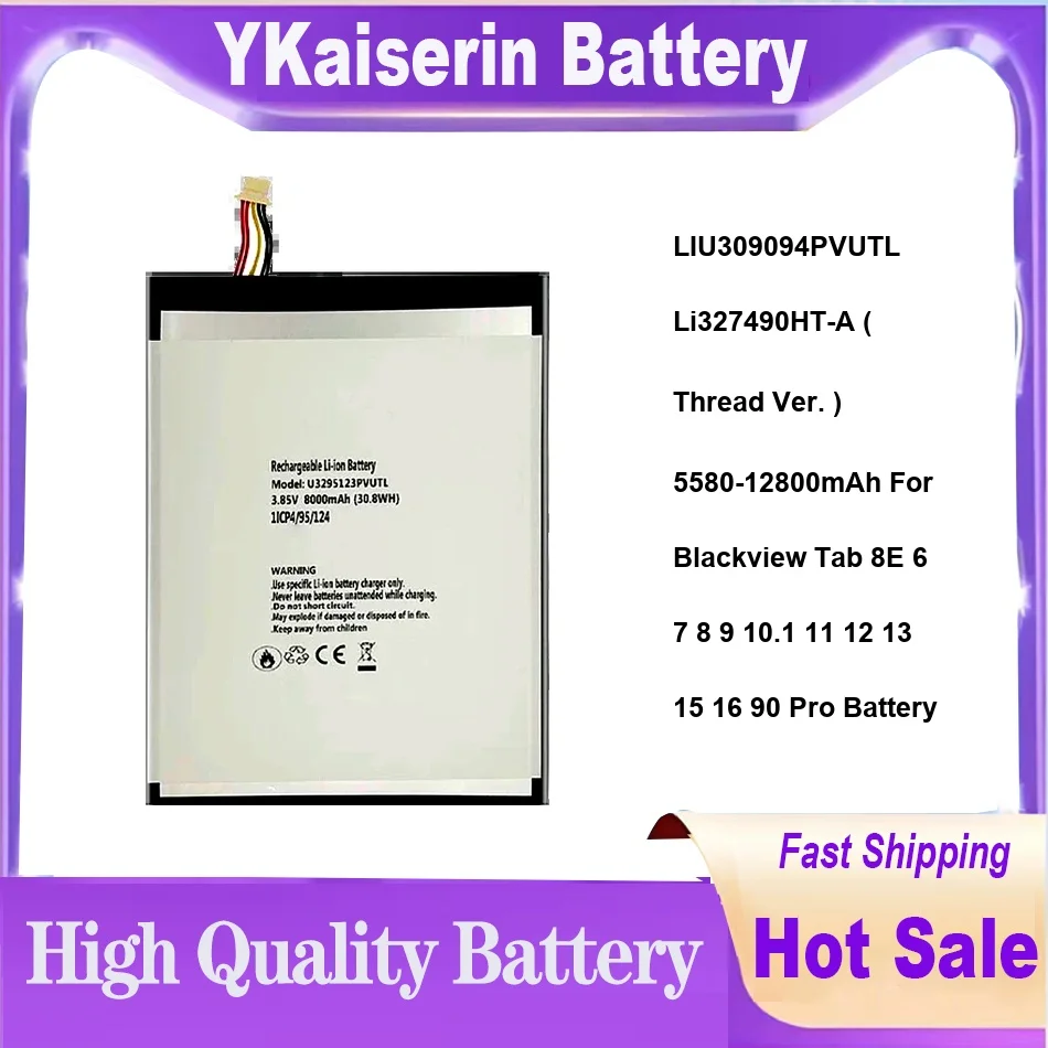 

LIU309094PVUTL Li327490HT-A ( Thread Ver. ) 5580-12800mAh For Blackview Tab 8E 6 7 8 9 10.1 11 12 13 15 16 90 Pro Battery