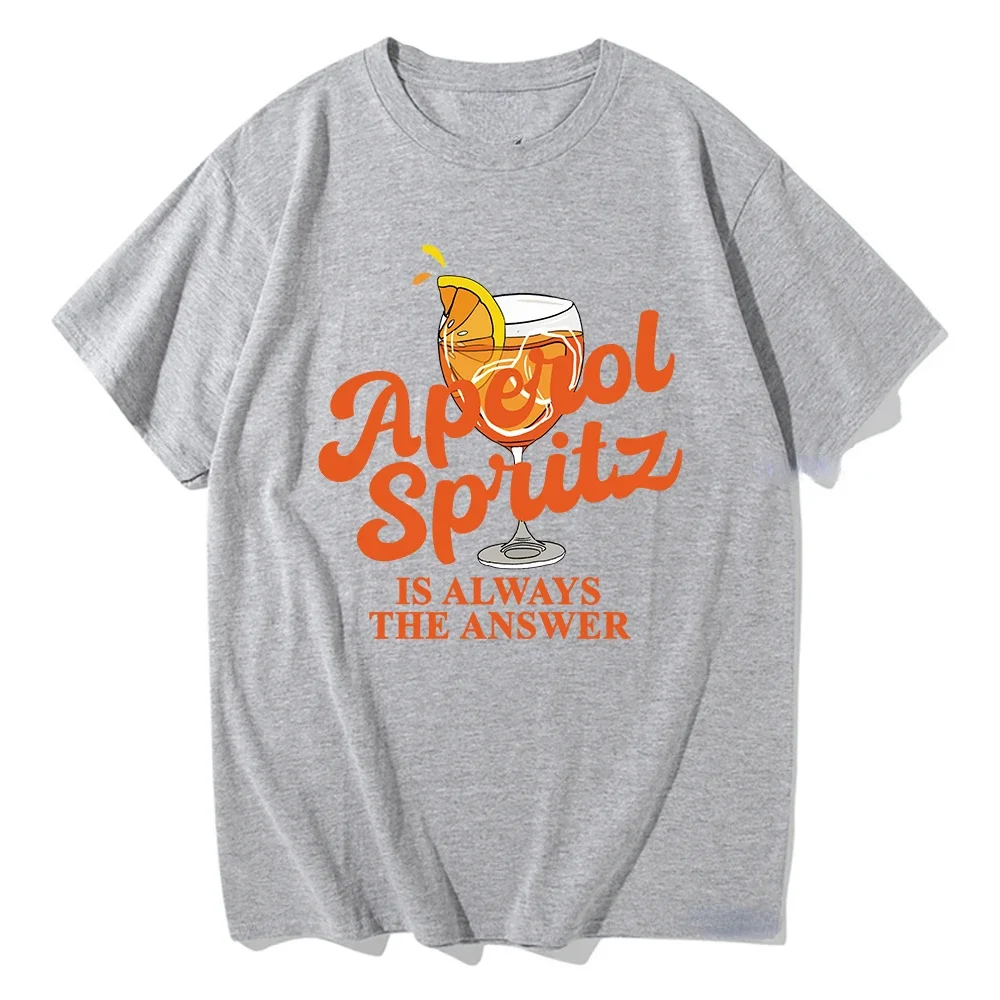 Aperol Spritz Is Always The Answer Tshirt 2024 Zabawna odzież Unisex Vintage Bawełniane topy Streetwear O-neck Dostawa fabryczna