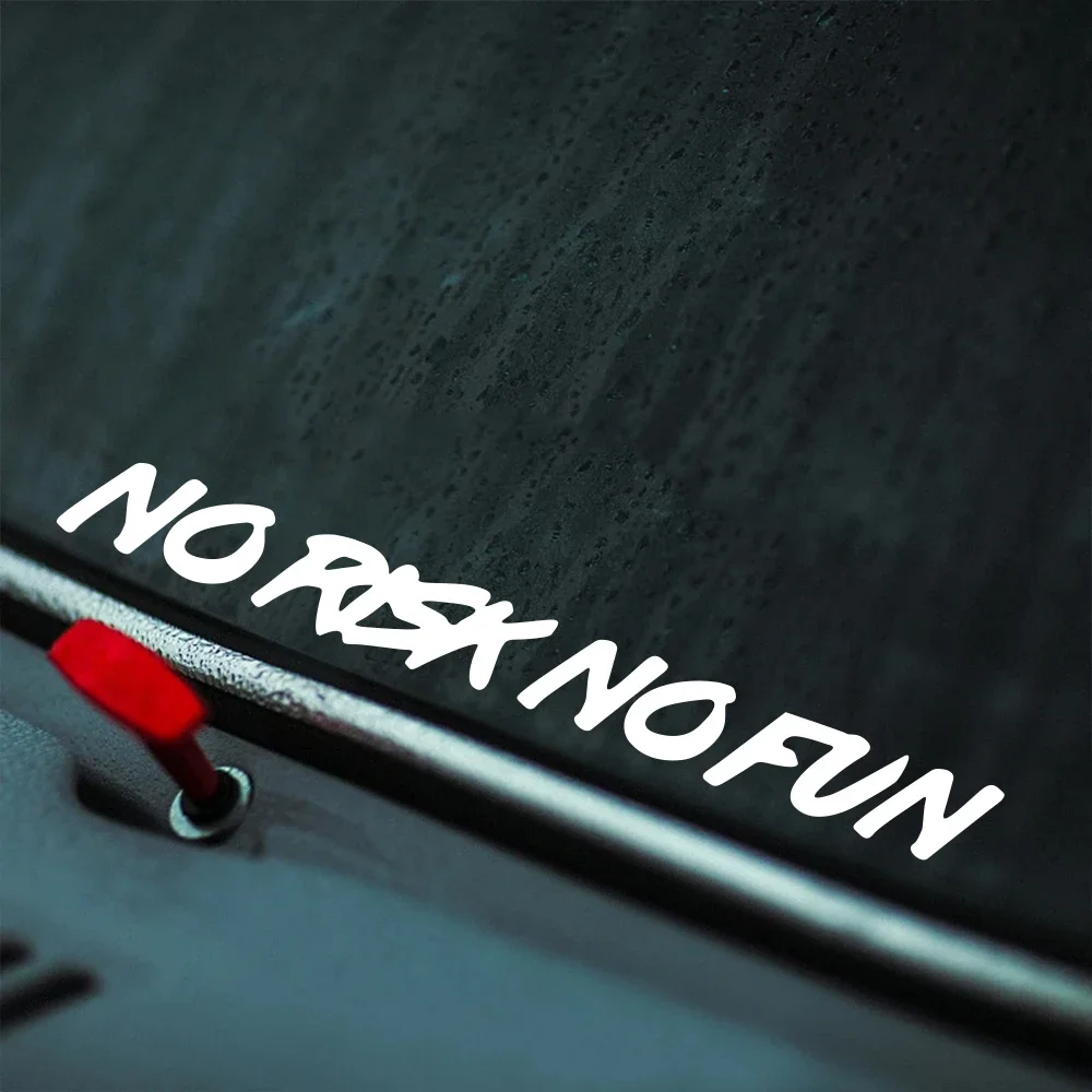 1PC No Risk No Fun Funny Letter Vinyl Sticker Text Decal Car Bumper Side Fender Exterior Styling Humor Auto Decoration Accessori