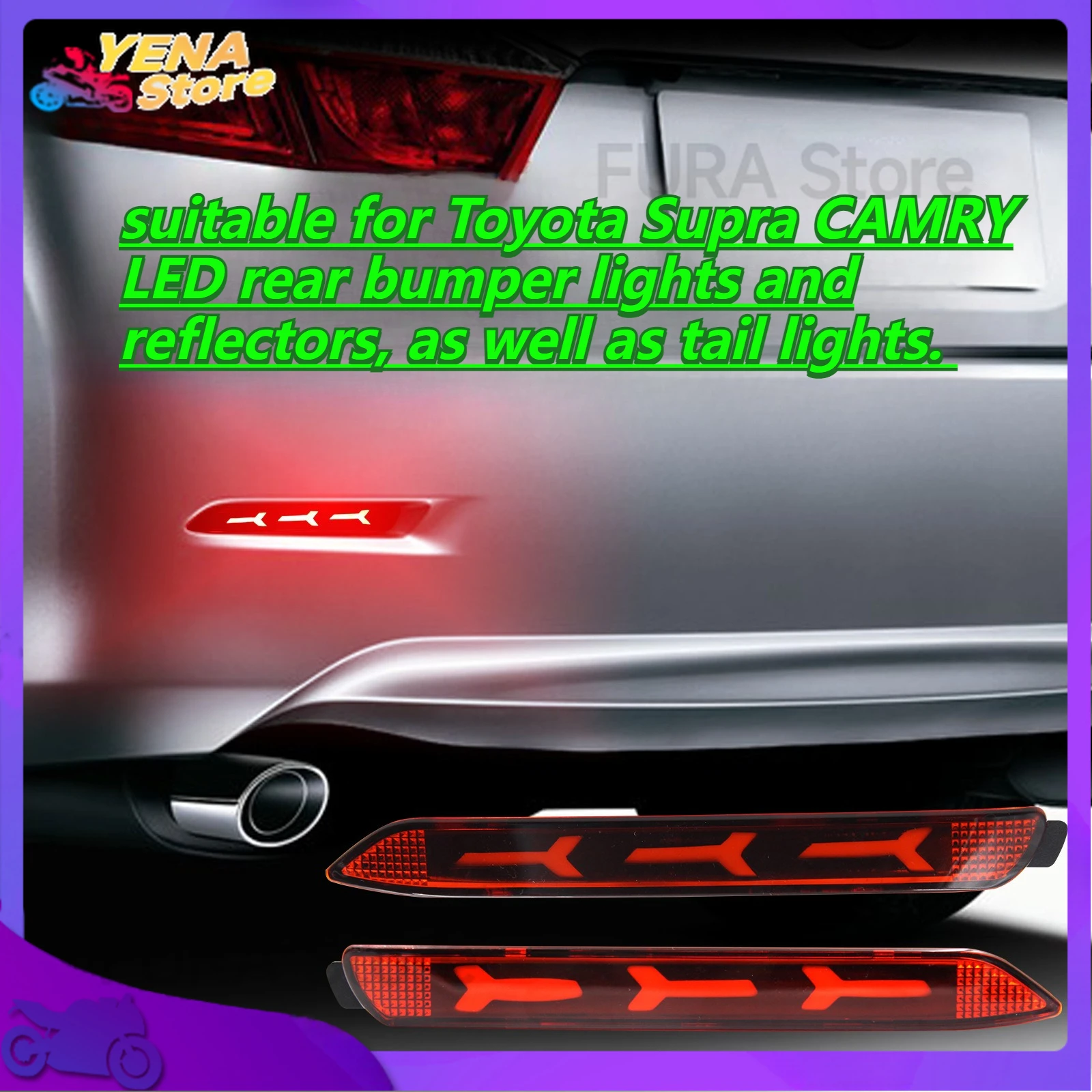 

Car flashing lights are suitable for Toyota Supra CAMRY LED rear bumper lights and reflectors, as well as tail lights.