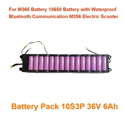 For M365 Battery 18650 Battery with Waterproof Bluetooth Communication M356 Electric Scooter Battery Pack  10S3P 36V 6Ah