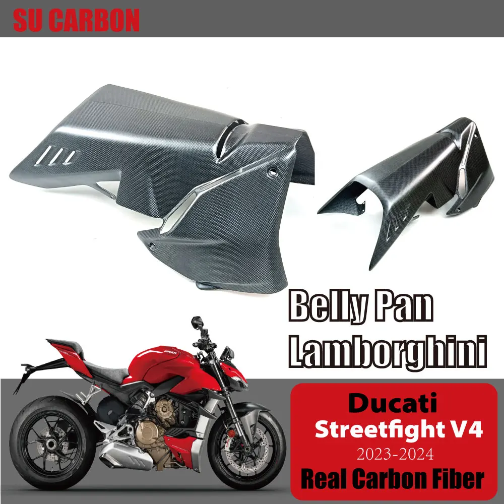 100% Real Carbon Fiber For Ducati Streetfight V4 2023 2024 Motorcycle Accessories Belly Pan Fairing Lamborghini