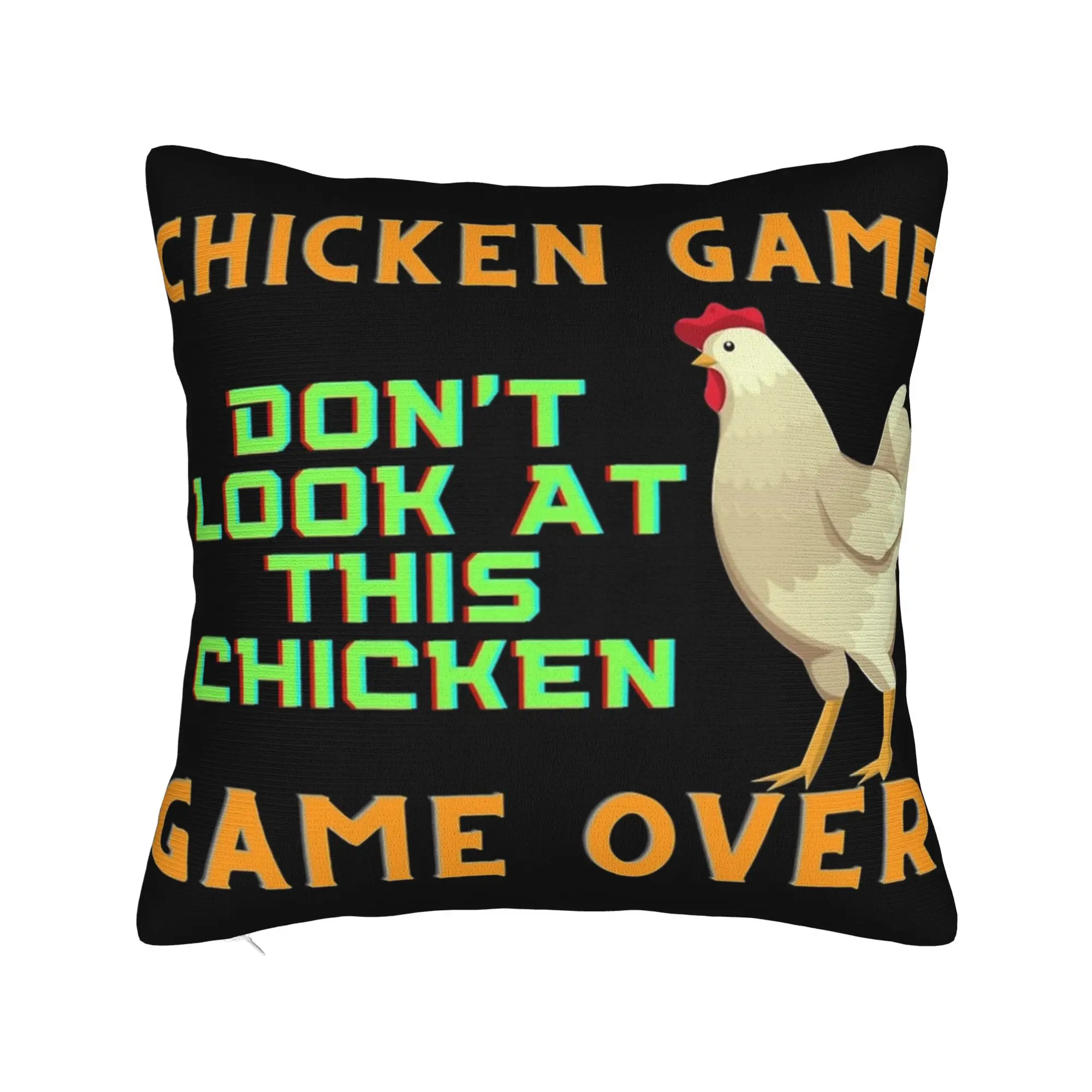 Chicken Game Dont Look At The Chicken Pillow Cover Product Printed Cushion Cover Decor  Pillow Case Cover Home Multi-Size