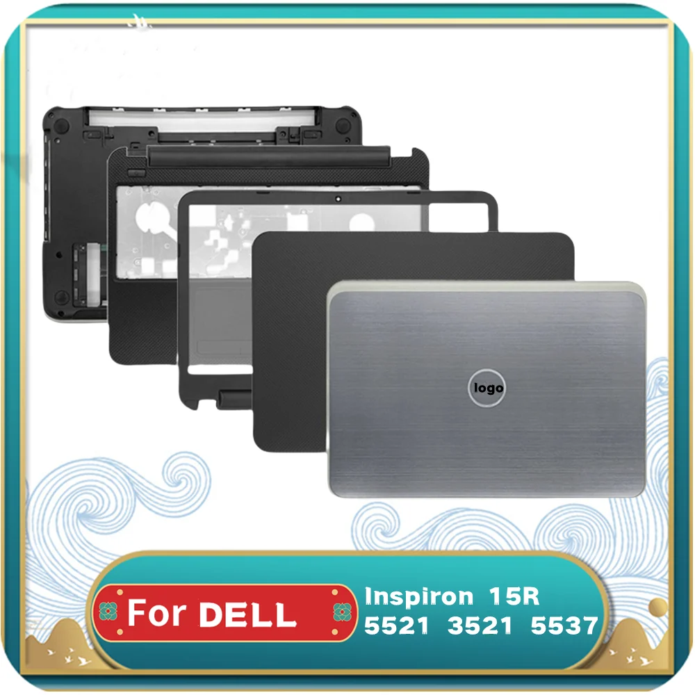 Laptops Frame Case For Dell Inspiron 15R 5521 3521 5537 Laptop LCD Back Cover Front Frame Hinges Cover Palmrest Bottom Case