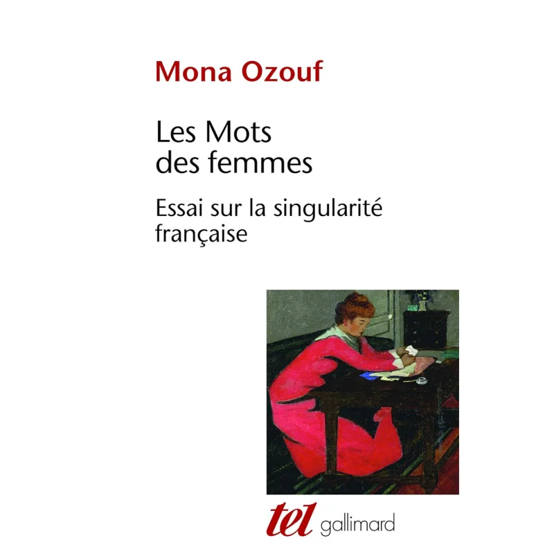 

Les Mots Des Femmes Mona Ozouf Gallimard 9782070756438 Книга