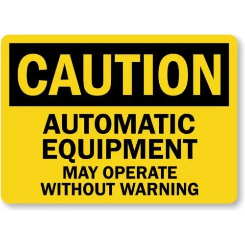 Automatic Equipment Caution Aluminum Weatherproof Sign p983 sign