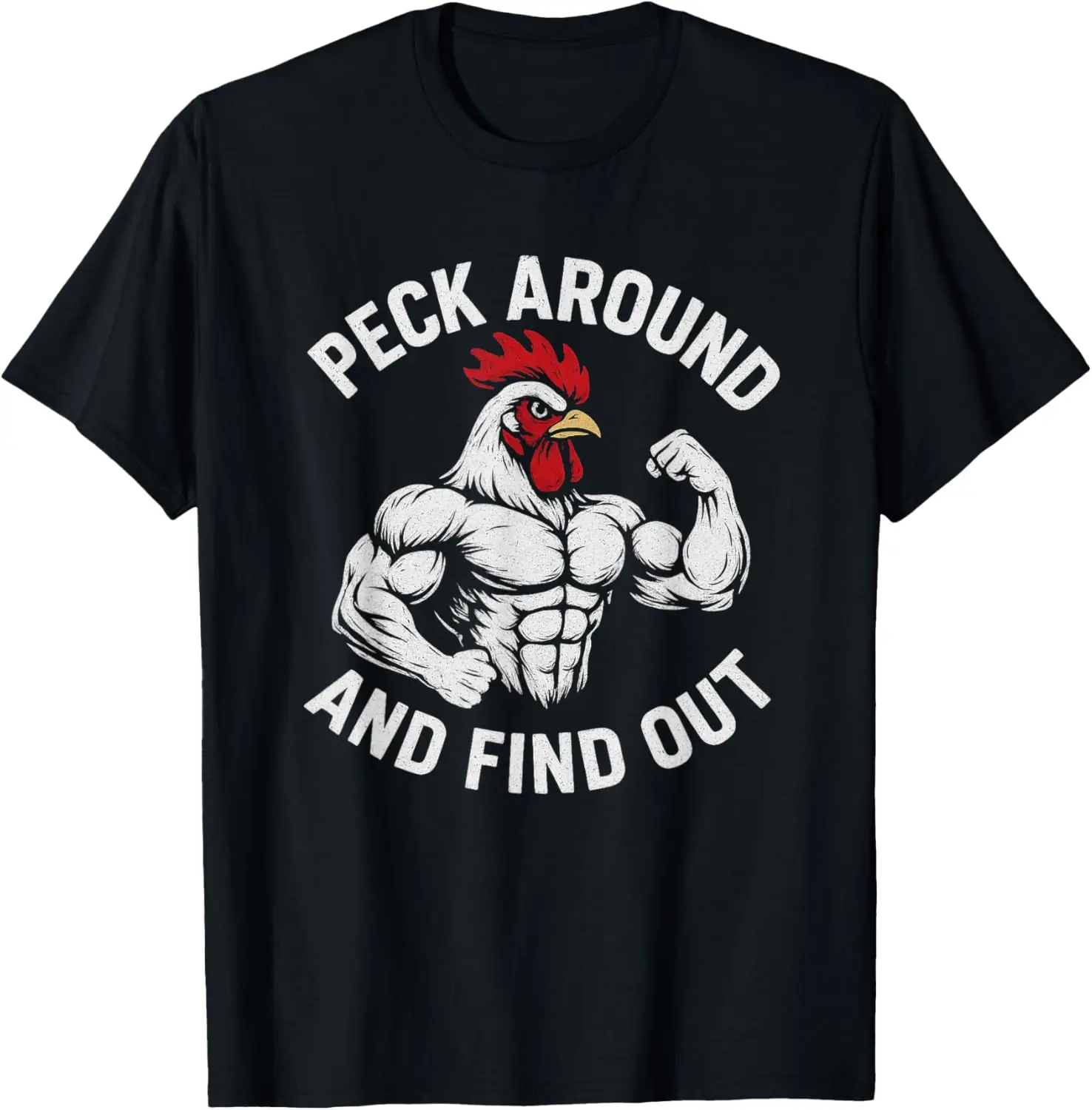 Funny Novelty Peck Around And Find Out Chicken T-Shirt 100% Cotton Trendy Y2K Short-Sleeve Tee-Soft, Quick-Drying,