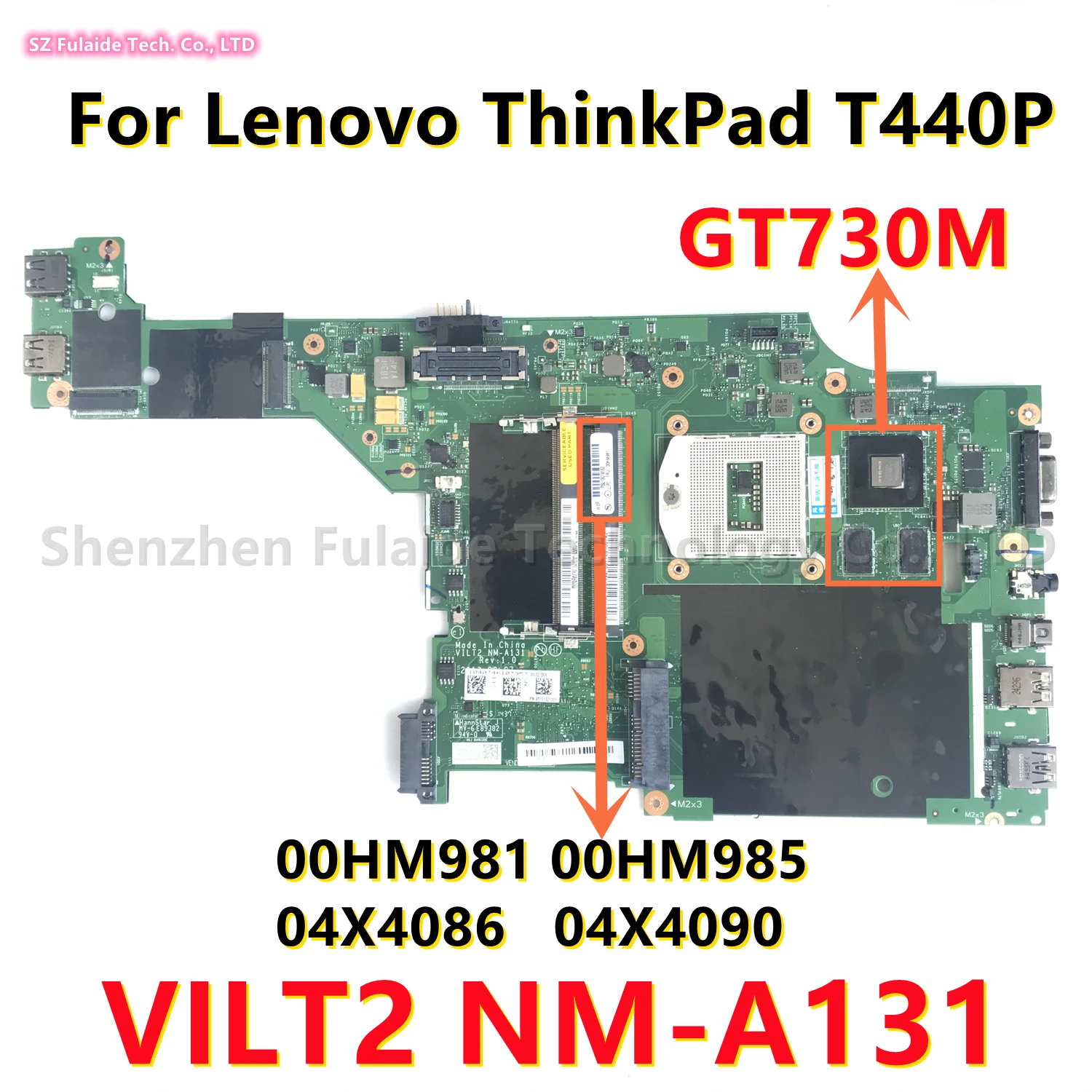 

VILT2 NM-A131 For Lenovo ThinkPad T440P Laptop Motherboard With GT730M N14M-GS-S-A1 GPU HM87 FRU 00HM981 00HM985 04X4086 04X4090