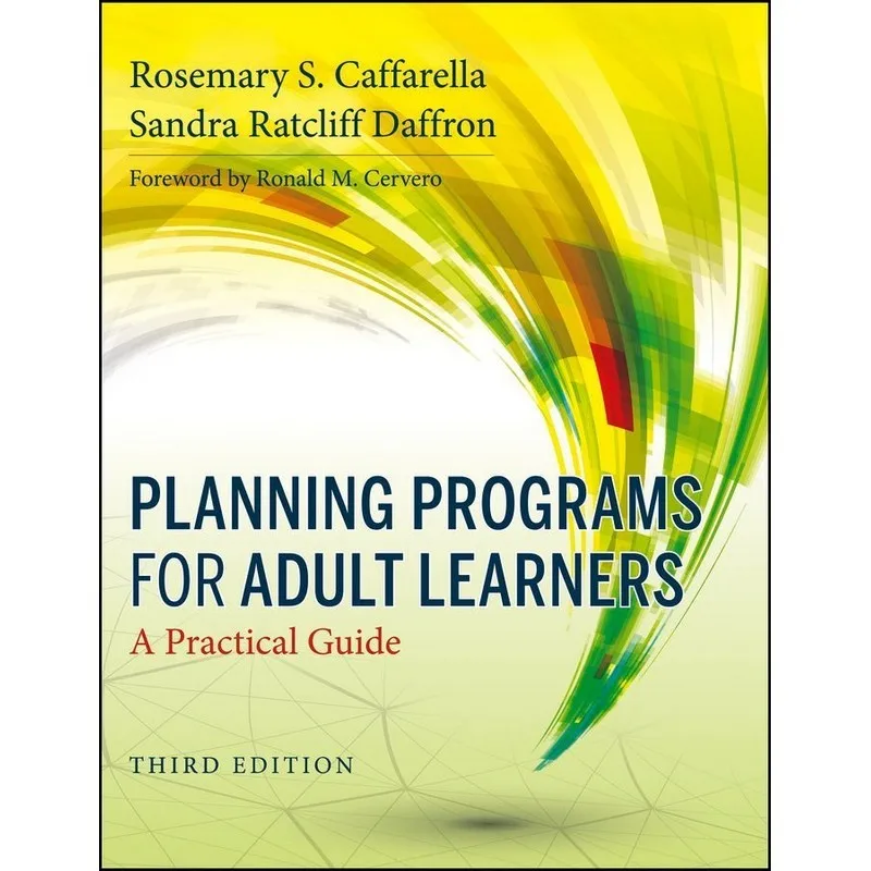 

Planning Programs For Adult Learners A Practical Guide