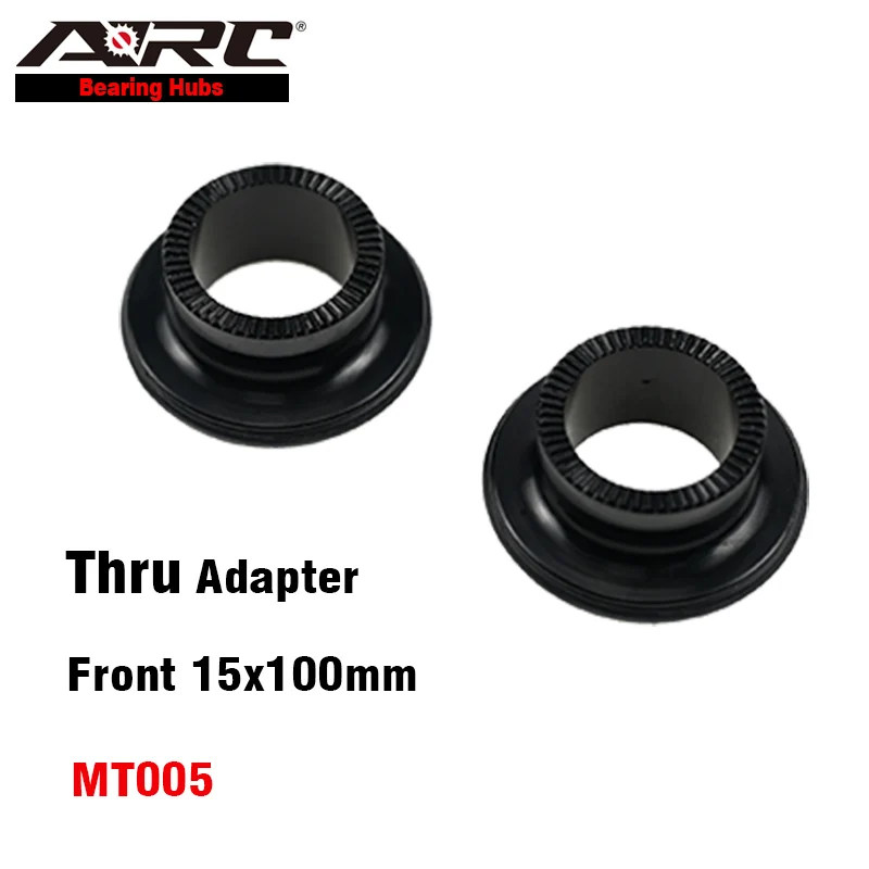 ARC MTB Hub Adapter MT005 / MT007 /MT009 / MT010CB Pro Hub Cap Front 9x100 15x100 Rear 10x135 12x142 Aluminum Alloy Adapter