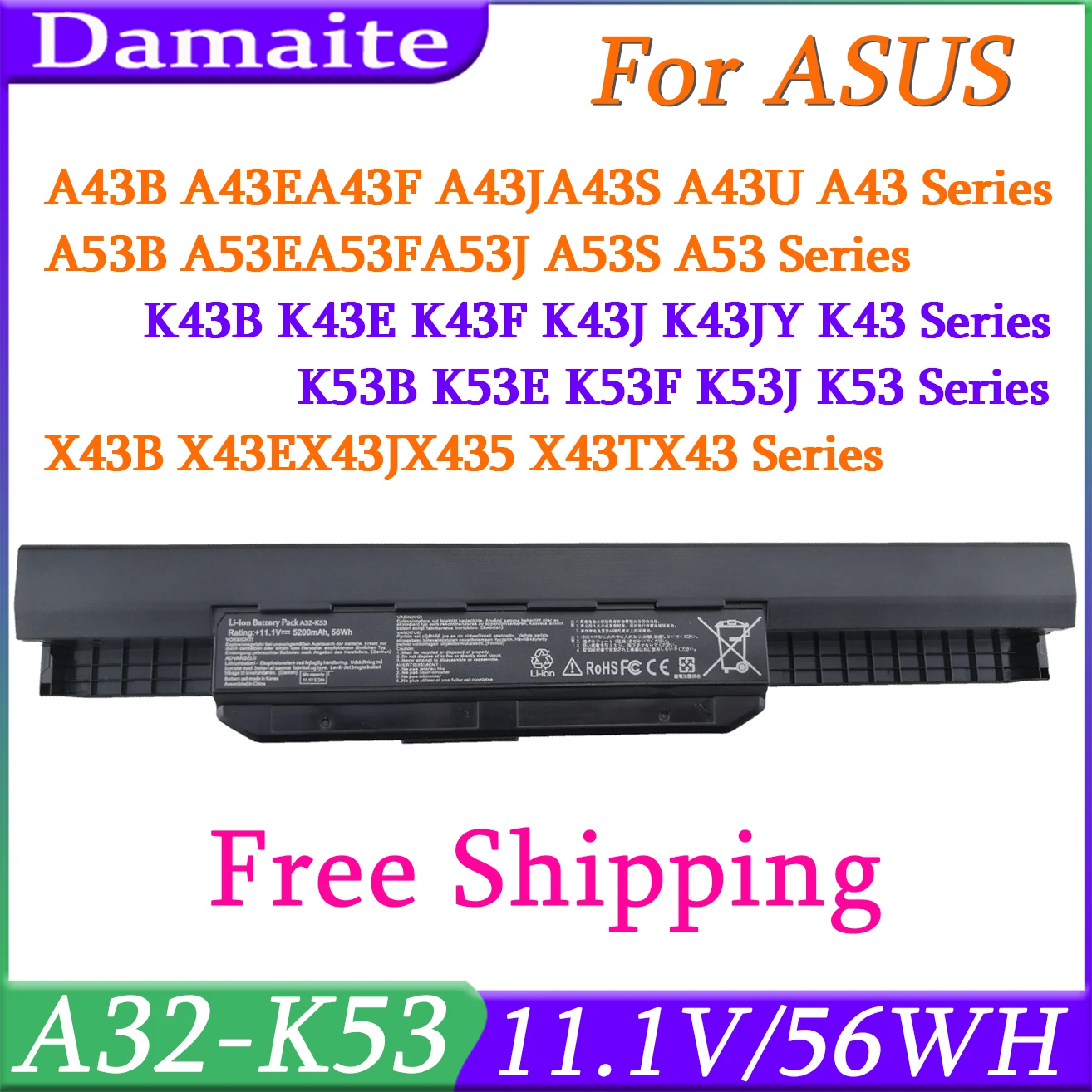 

A32-K53 A41-K53 Laptop Battery For ASUS K43 K43E K43J K43S K43SV K53 K53E K53F K53J K53S K53SV A43 A53S A53SV A42-K53 A31-K53