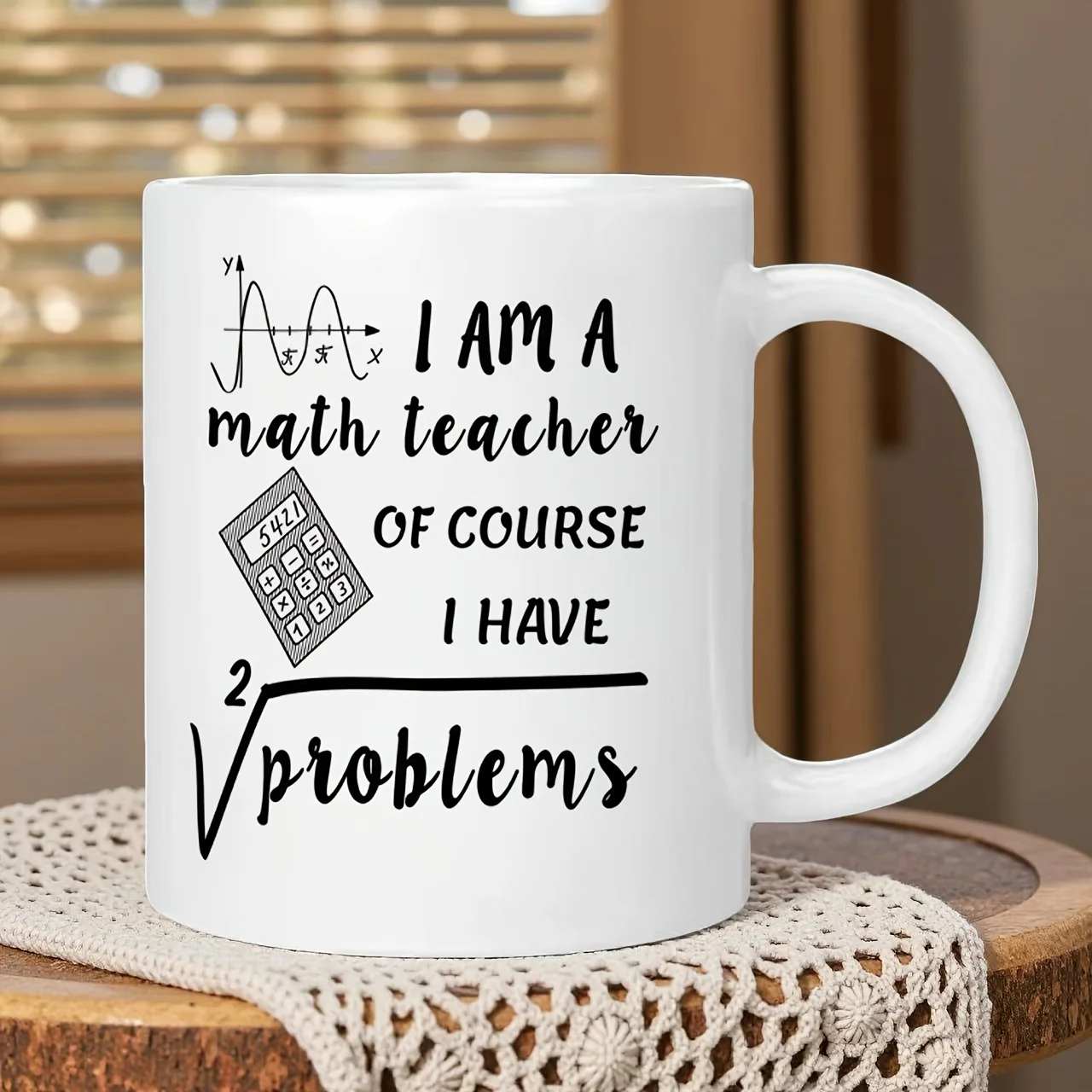 Je suis professeur de mathématiques - Bien sûr, j'ai des problèmes ! Mug amusant 350 ml, cadeau de remerciement pour les enseignants