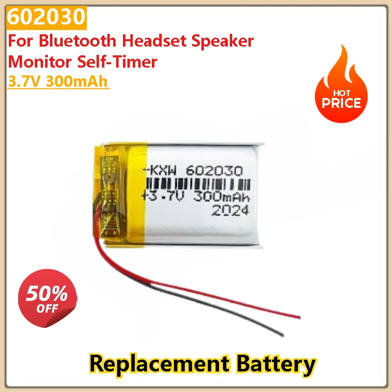 

3.7V 300mAh 602030 Replacement Lithium Battery for Bluetooth Headset Speaker Monitor Self-Timer