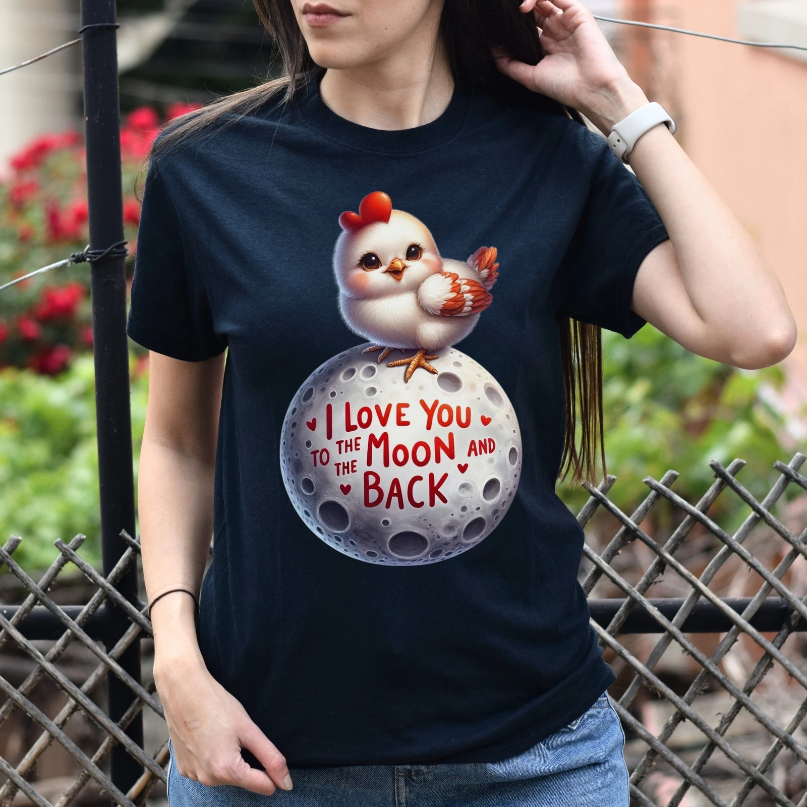 I love you to the moon in back chick T shirt hen chicken on tee Blac