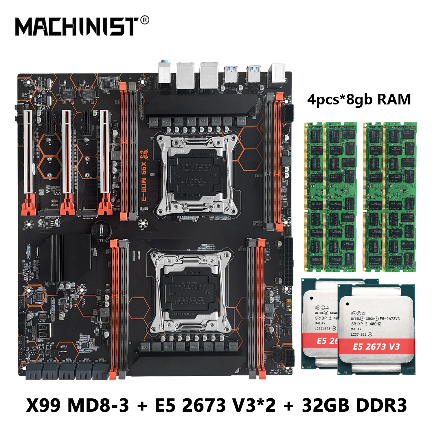 MACHINIST MD8-3 X99 Dual CPU Motherboard With Xeon E5 2673 V3 LGA2011-3 processor 2pcs And DDR3 8GB RAM 4PCS, E-ATX USB3.0