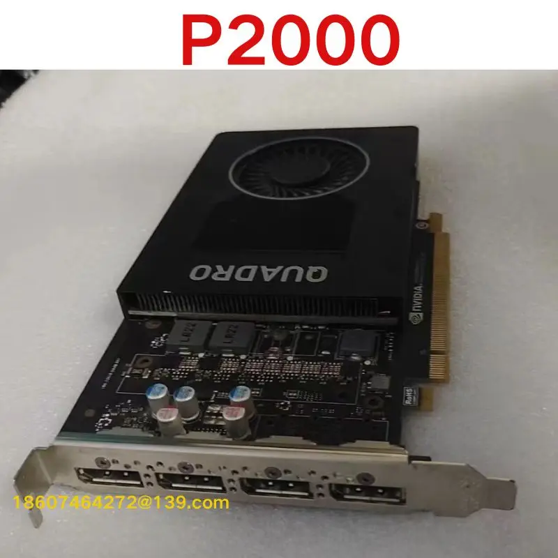 Second-hand test OK.  P2000 5GB professional graphics card