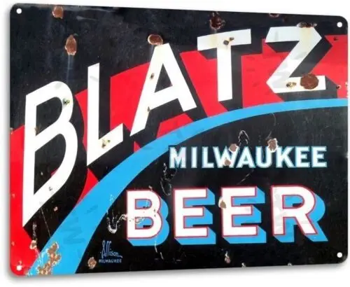 Blatz Beer Logo Weathered Retro Vintage Wall Decor Bar Man Cave Metal Tin Sign