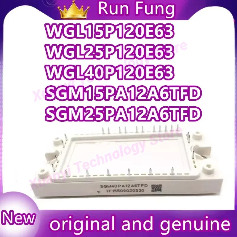 WGL15P120E63 WGL25P120E63 WGL40P120E63 SGM15PA12A6TFD SGM25PA12A6TFD SGM40PA12A6TFD SGM35PA12A6BTFD SGM50PA12A6BTFD