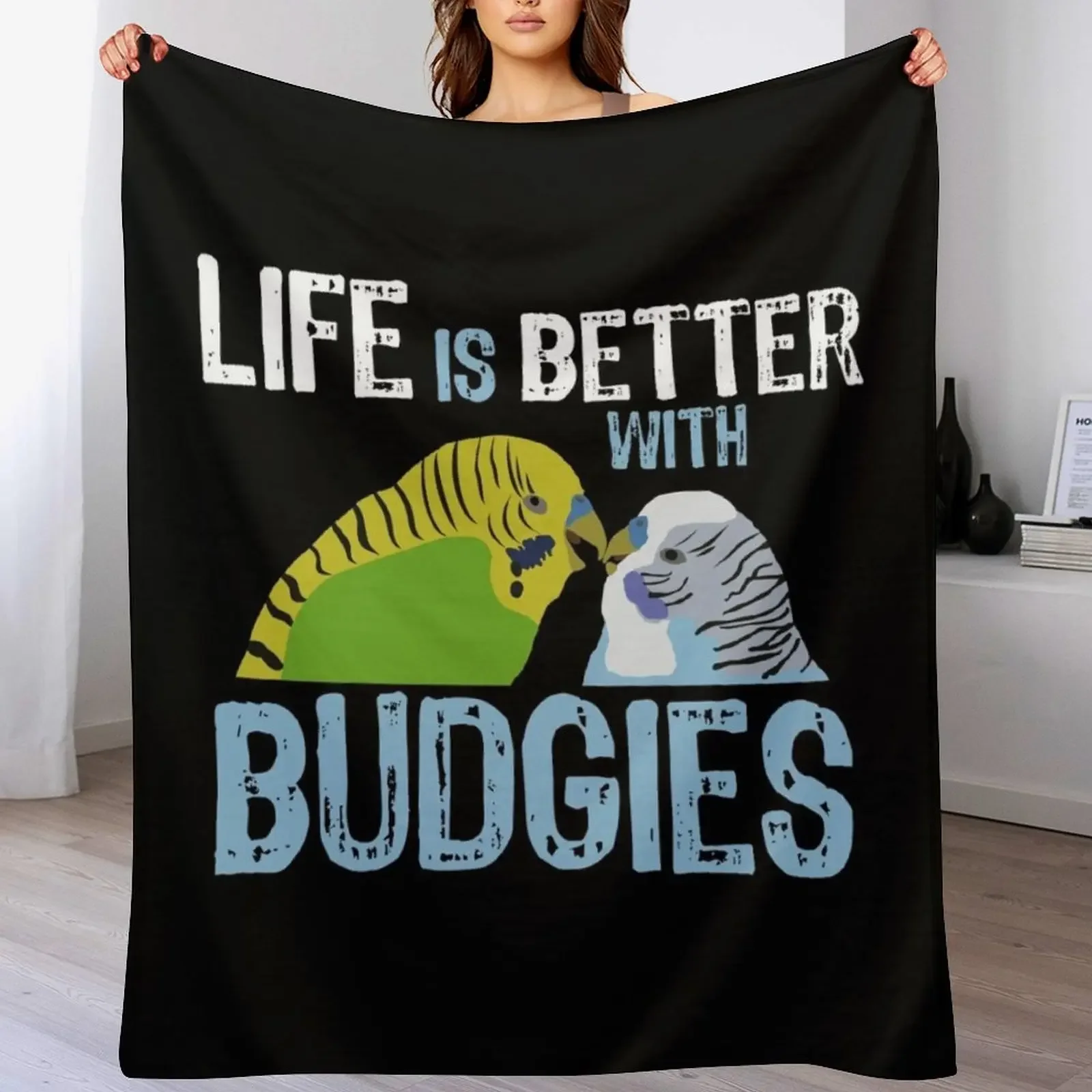 

Life is better when you own budgies Throw Blanket Soft Sherpa Fleece Warm Blanket for Winter