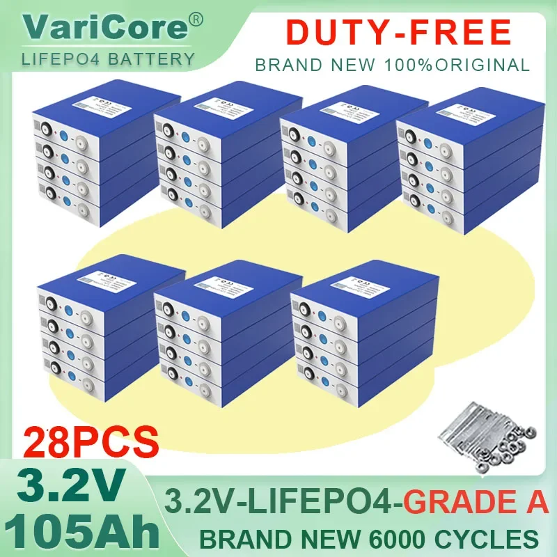 

28pcs Original 3.2V 105Ah LiFePO4 battery Lithium iron phospha for 12V 24V Electric Car travel Solar Batteries TAX FREE Grade A