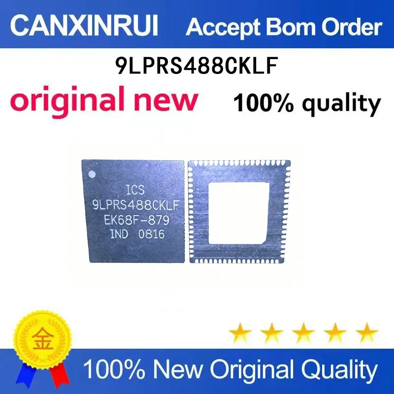 

(5-100 Pieces) New stock ICS9LPRS488CKLF 9LPRS488CKLF QFN