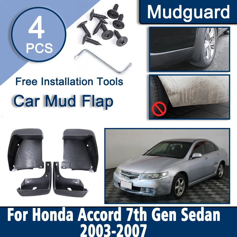 

Mud Flaps For Honda Accord 2003 2007 Accessories 7th Gen Sedan 2004-2006 Front Rear Mudguard 4PCS Wheel Splash Guards Car Tools