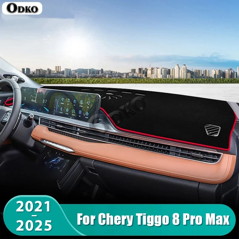 For Chery Tiggo 8 Pro Max 2021 2022 2023 2024 2025 Car Dashboard Cover Instrument Desk Sun Shade Mat Dash Non-slip Accessories